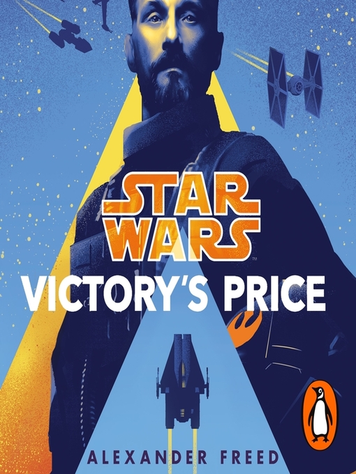 Title details for Star Wars: Victory's Price by Alexander Freed - Available